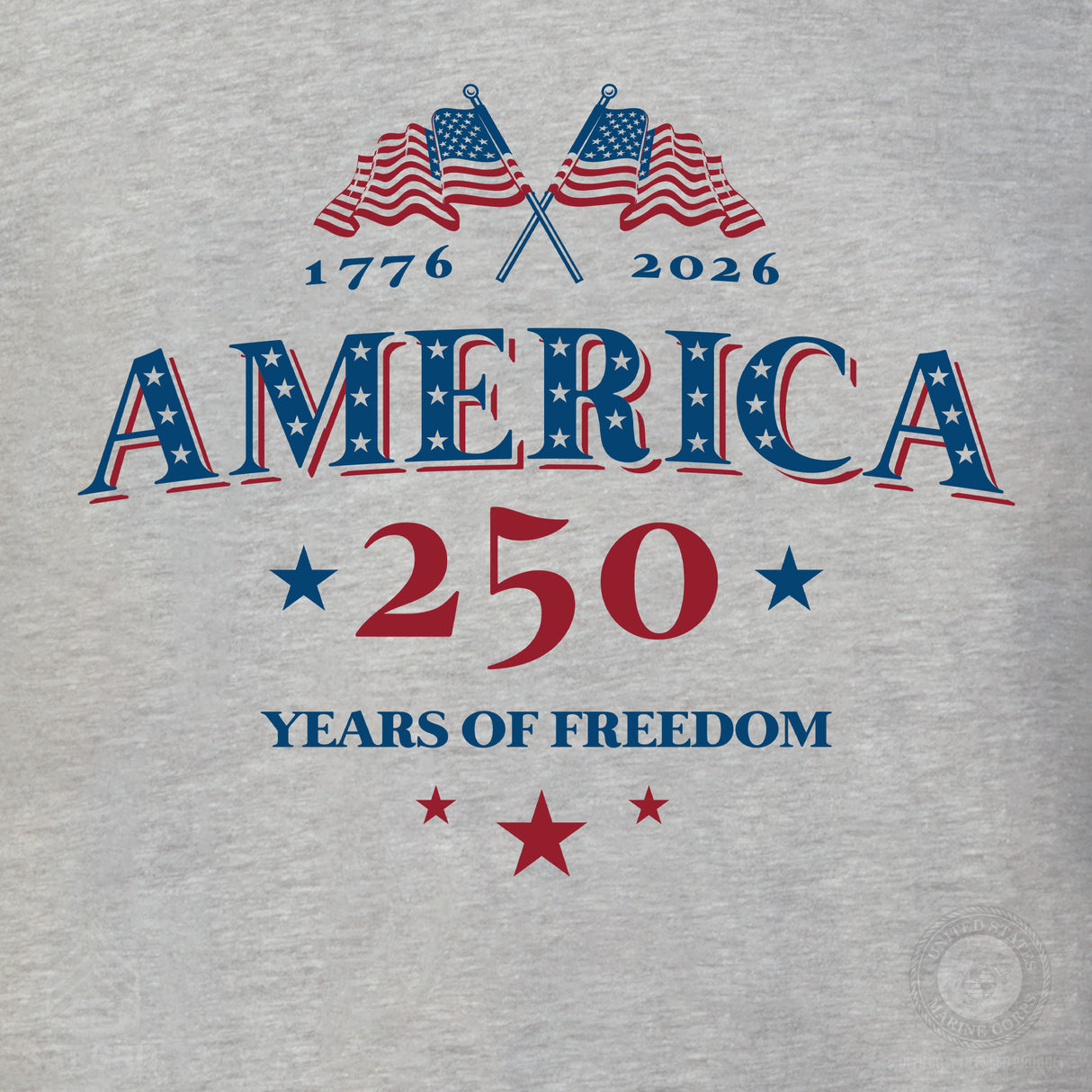 America 250 Years of Freedom Sweatshirt - SGT GRIT