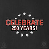 I Want You to Celebrate 250 Years T-Shirt - Back Design - SGT GRIT