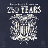 250 Years United We Stand T-Shirt - SGT GRIT