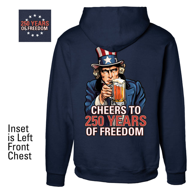 Cheers to 250 Years of Freedom Hoodie - Back Design - SGT GRIT