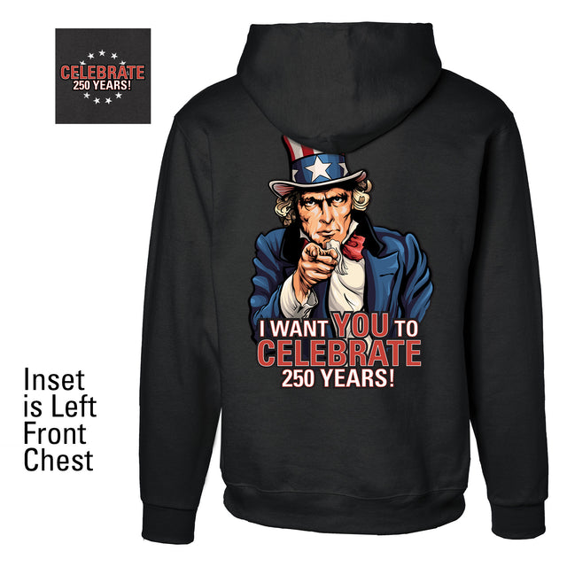 I Want You to Celebrate 250 Years Hoodie- Back Design - SGT GRIT