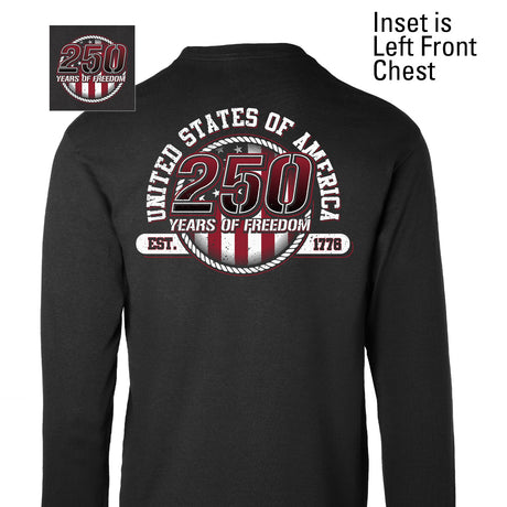 250 Years of Freedom Long Sleeve T-Shirt - Back Design - SGT GRIT
