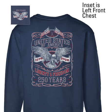 250 Years of Liberty & Freedom Sweatshirt - Back Design - SGT GRIT