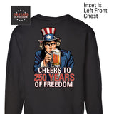 Cheers to 250 Years of Freedom Sweatshirt - Back Design - SGT GRIT