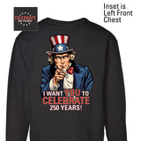 I Want You to Celebrate 250 Years Sweatshirt - Back Design - SGT GRIT