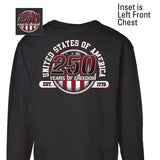 250 Years of Freedom Sweatshirt - Back Design - SGT GRIT