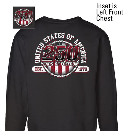 250 Years of Freedom Sweatshirt - Back Design - SGT GRIT
