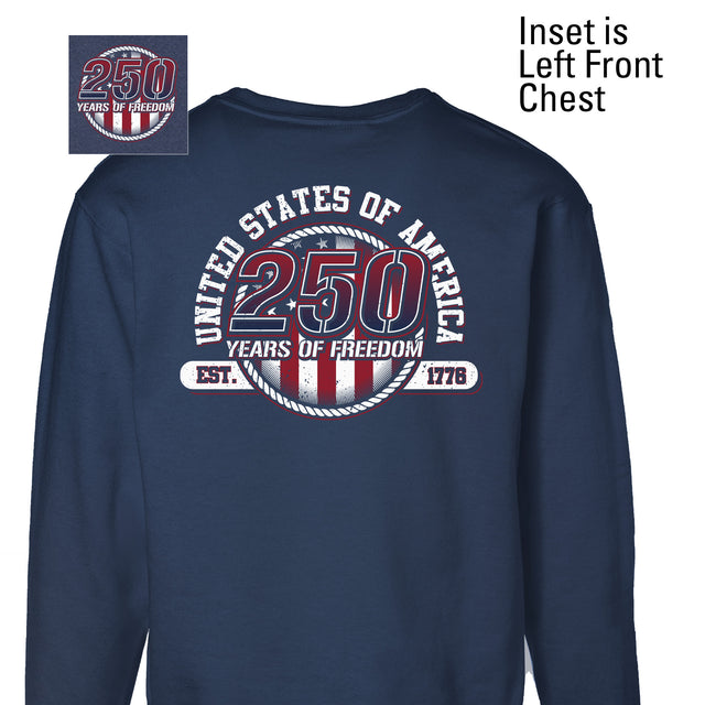 250 Years of Freedom Sweatshirt - Back Design - SGT GRIT