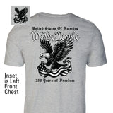 We The People 250 Years Eagle T-Shirt- Back Design - SGT GRIT