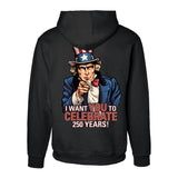 I Want You to Celebrate 250 Years Hoodie- Back Design - SGT GRIT