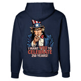 I Want You to Celebrate 250 Years Hoodie- Back Design - SGT GRIT