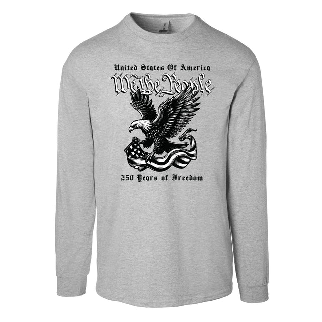 We The People 250 Years Eagle Long Sleeve T-Shirt - SGT GRIT