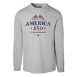 America 250 Years of Freedom Long Sleeve T-Shirt - SGT GRIT