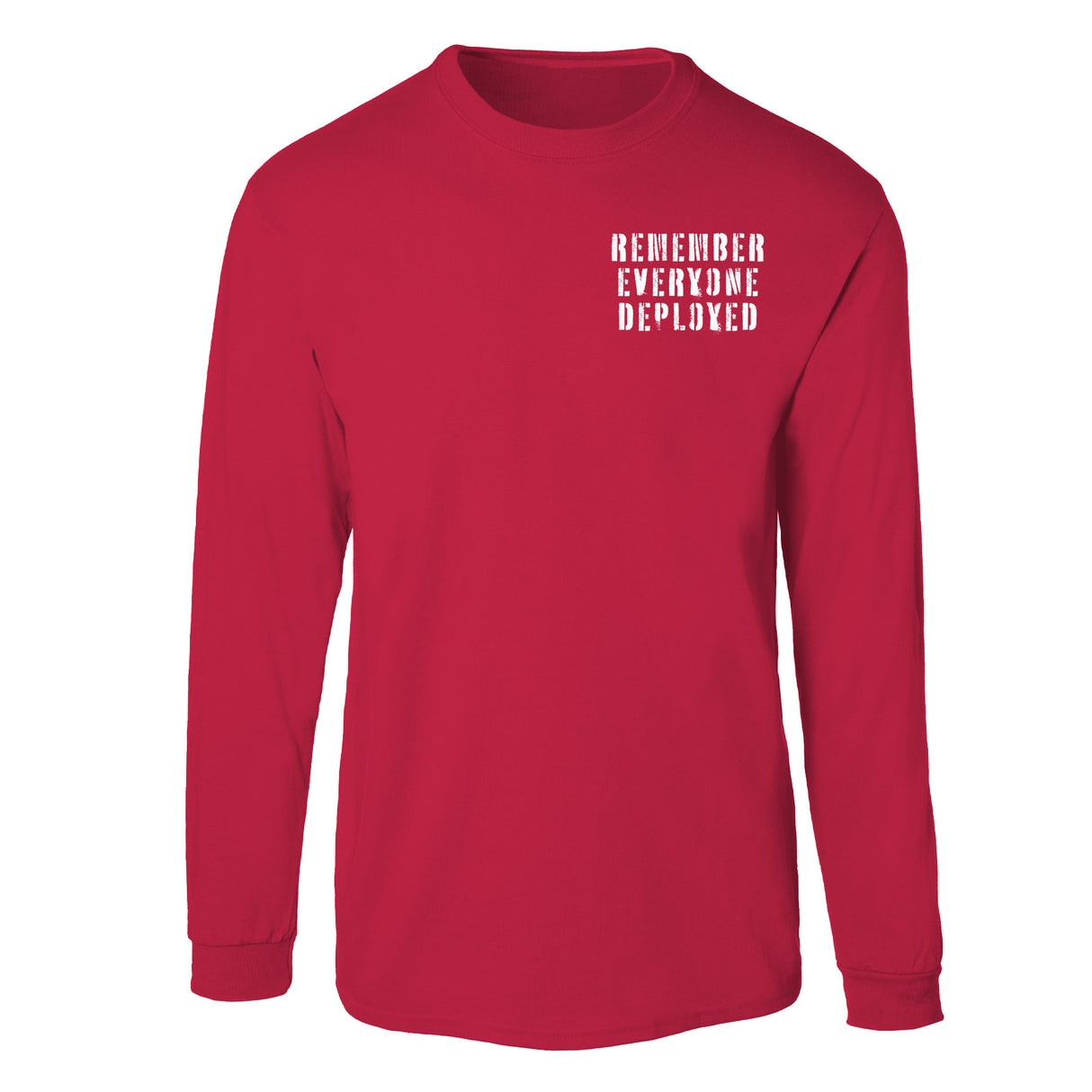 Remember Everyone Deployed Long Sleeve T-Shirt - SGT GRIT