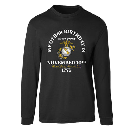 My Other Birthday Marine Corps Long Sleeve T-Shirt - SGT GRIT