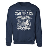 250 Years United We Stand Sweatshirt - SGT GRIT