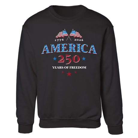 America 250 Years of Freedom Sweatshirt - SGT GRIT
