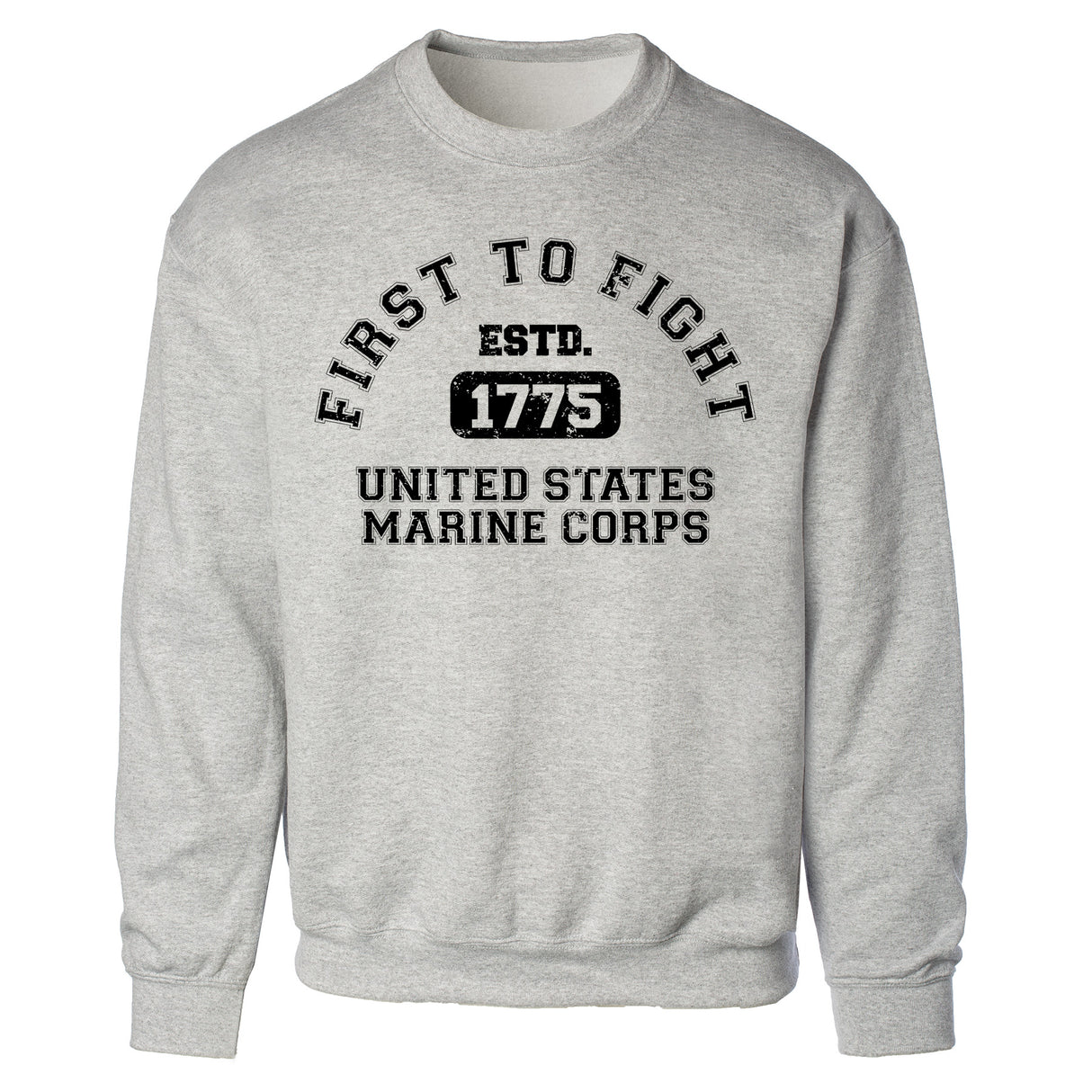 First to Fight Collegiate USMC Sweatshirt - SGT GRIT