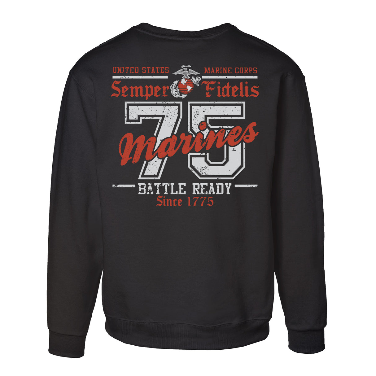 USMC Battle Ready ’75 Sweatshirt – Back Design - SGT GRIT