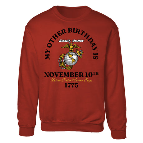 My Other Birthday Marine Corps Sweatshirt - SGT GRIT