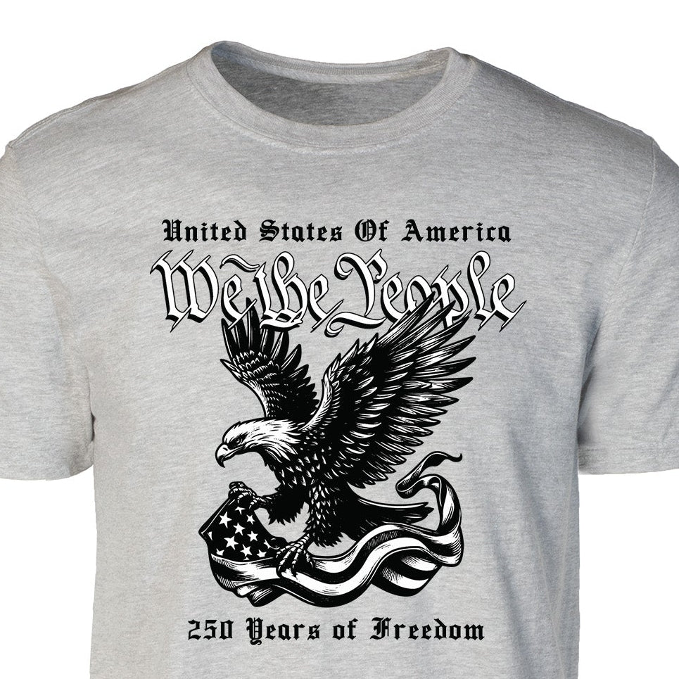 We The People 250 Years Eagle T-Shirt - SGT GRIT