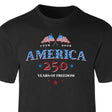 America 250 Years of Freedom T-Shirt - SGT GRIT