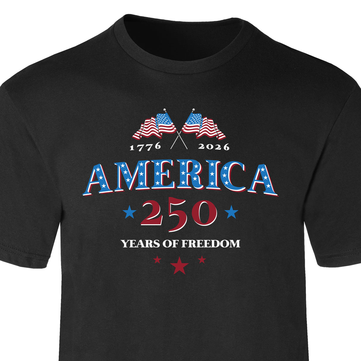 America 250 Years of Freedom T-Shirt - SGT GRIT