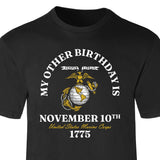 My Other Birthday Marine Corps T-Shirt - SGT GRIT