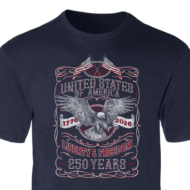 250 Years of Liberty & Freedom T-Shirt - SGT GRIT