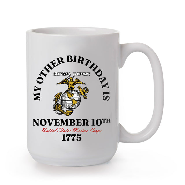 My Other Birthday Is November 10th Mug - SGT GRIT