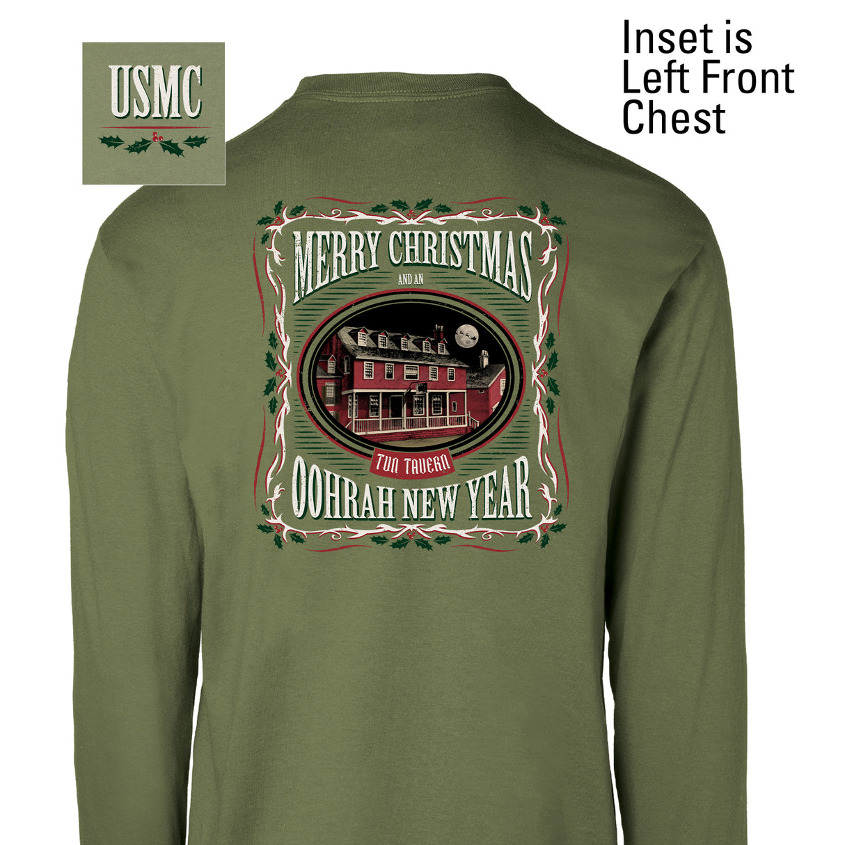 USMC Tun Tavern Christmas Long Sleeve T-Shirt Back Design- OD Green (Copy) - SGT GRIT