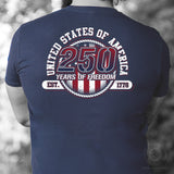 250 Years of Freedom T-Shirt - Back Design - SGT GRIT