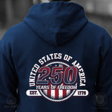 250 Years of Freedom Hoodie - Back Design - SGT GRIT