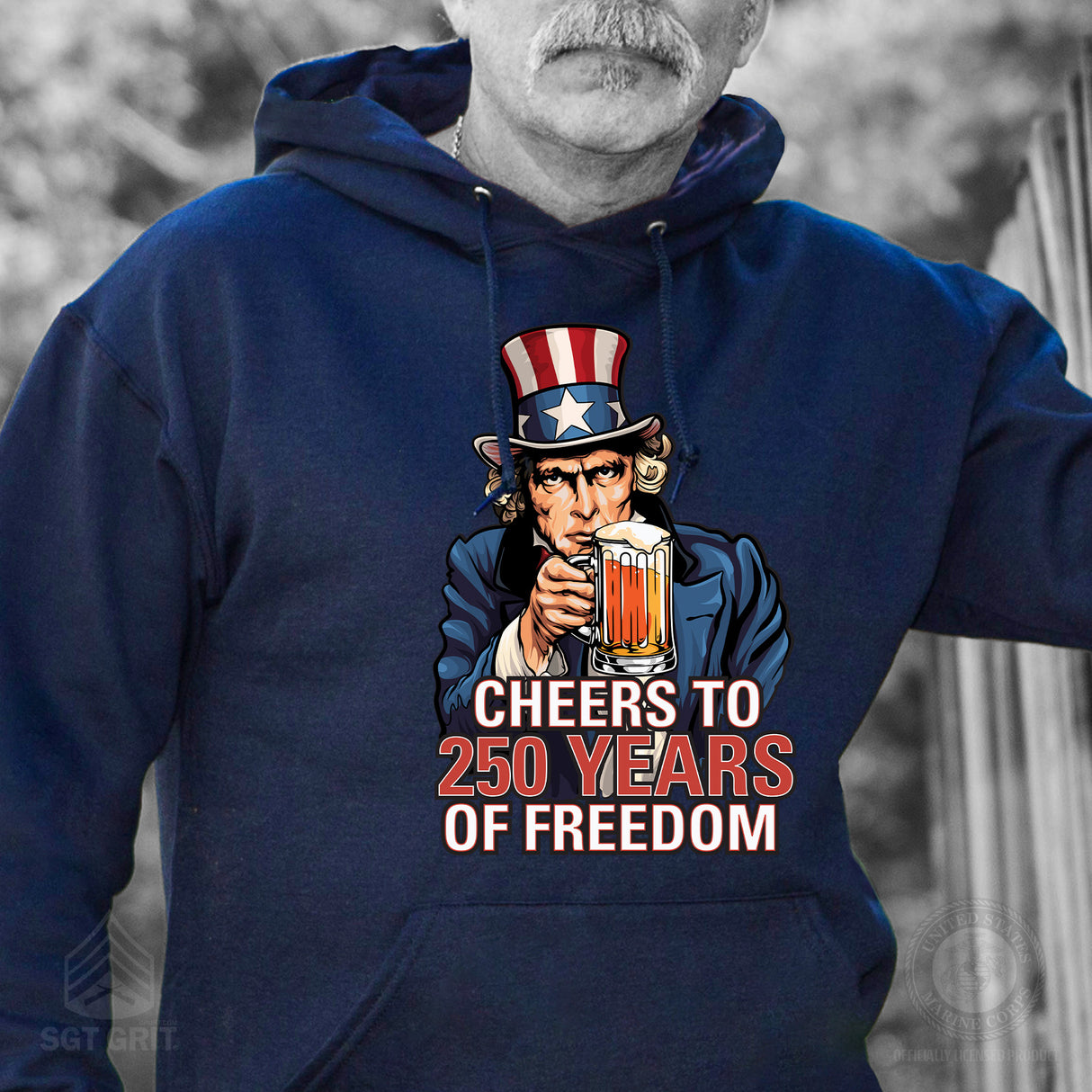 Cheers to 250 Years of Freedom Hoodie - SGT GRIT