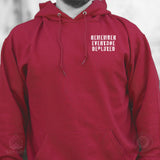 Remember Everyone Deployed Hoodie - SGT GRIT