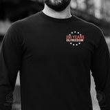 Cheers to 250 Years of Freedom Long Sleeve T-Shirt - Back Design - SGT GRIT