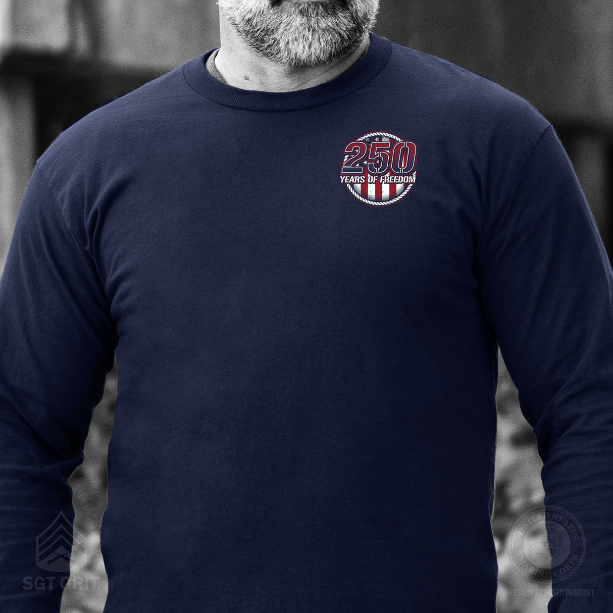 250 Years of Freedom Long Sleeve T-Shirt - Back Design - SGT GRIT