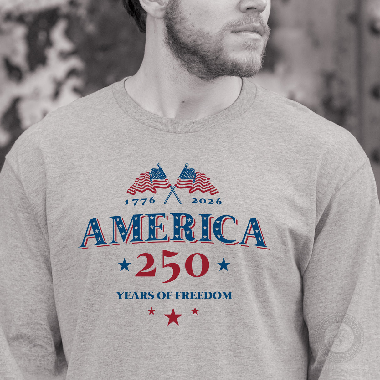 America 250 Years of Freedom Long Sleeve T-Shirt - SGT GRIT