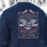 250 Years of Liberty & Freedom Sweatshirt - Back Design - SGT GRIT