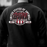 250 Years of Freedom Sweatshirt - Back Design - SGT GRIT