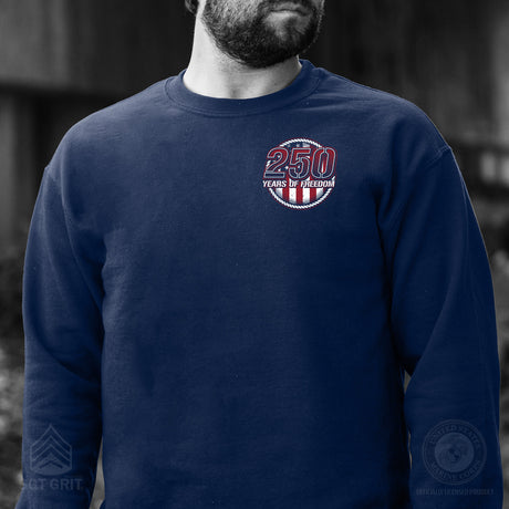 250 Years of Freedom Sweatshirt - Back Design - SGT GRIT