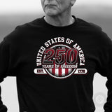 250 Years of Freedom Sweatshirt - SGT GRIT