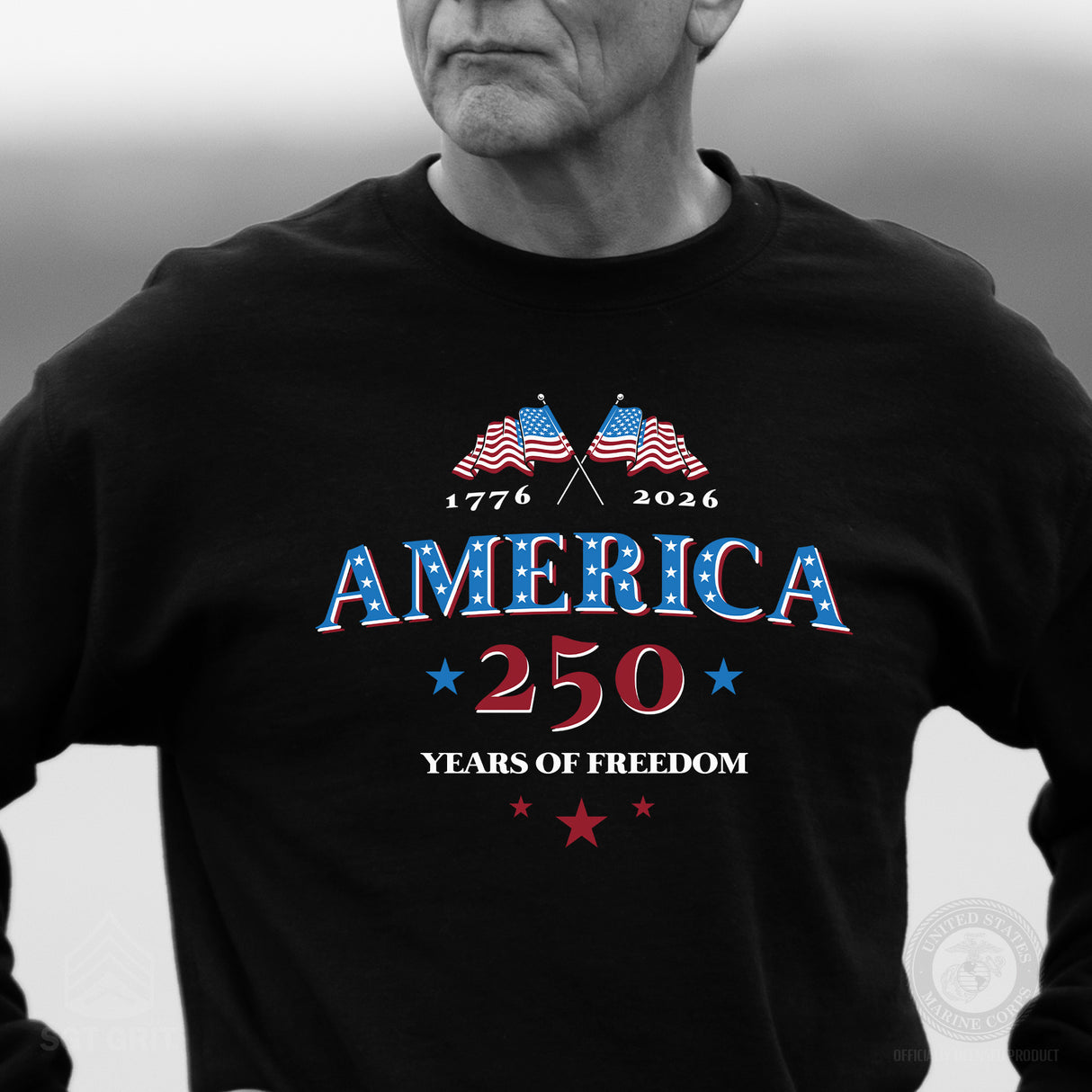 America 250 Years of Freedom Sweatshirt - SGT GRIT