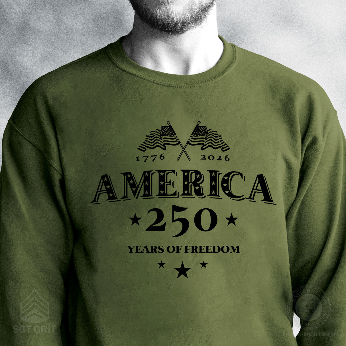 America 250 Years of Freedom Sweatshirt - SGT GRIT