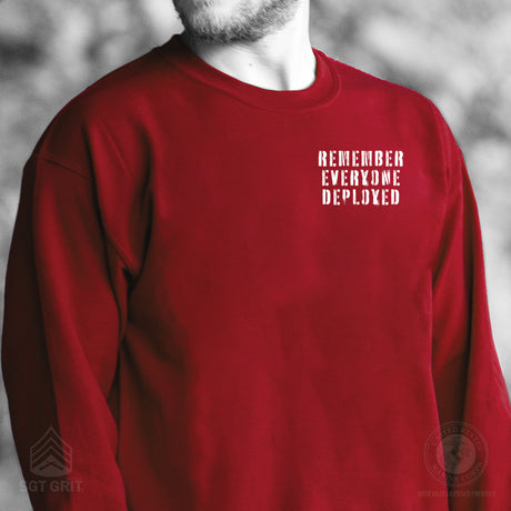Remember Everyone Deployed Sweatshirt - SGT GRIT