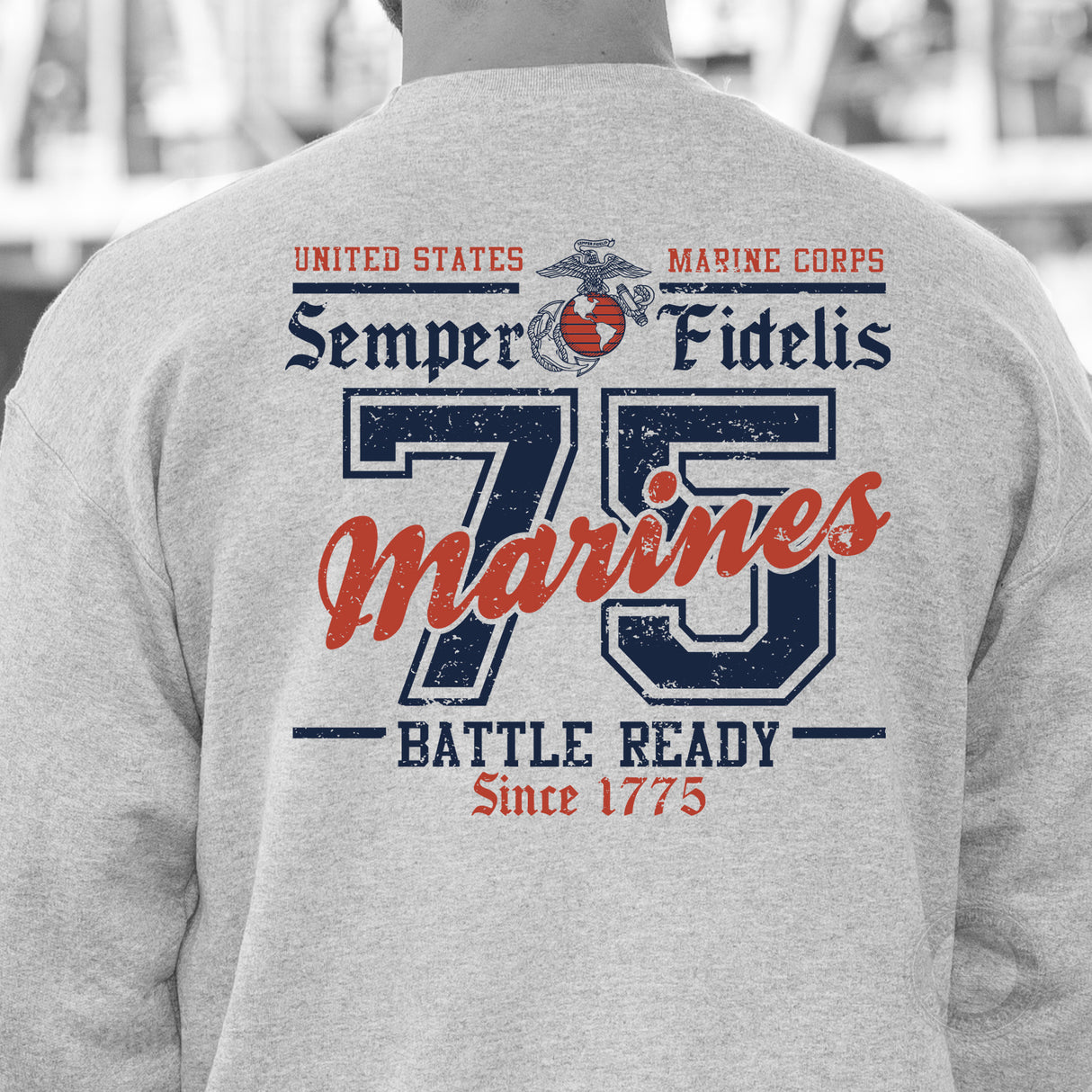 USMC Battle Ready ’75 Sweatshirt – Back Design - SGT GRIT