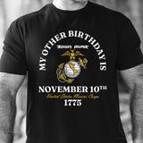 My Other Birthday Marine Corps T-Shirt - SGT GRIT