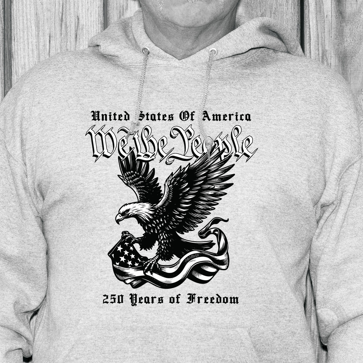 We The People 250 Years Eagle Hoodie - SGT GRIT