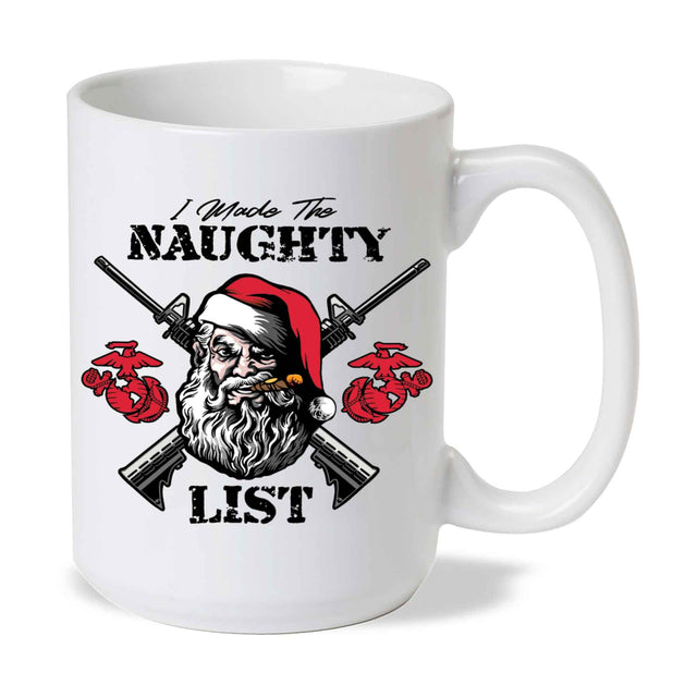 I Made The Naughty List USMC Christmas Mug - SGT GRIT