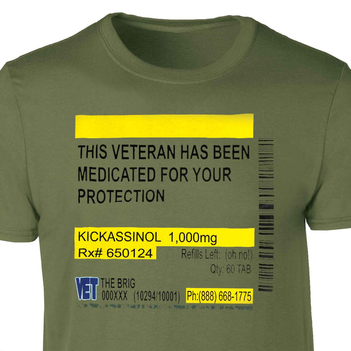 Medicated For Your Protection T-shirt